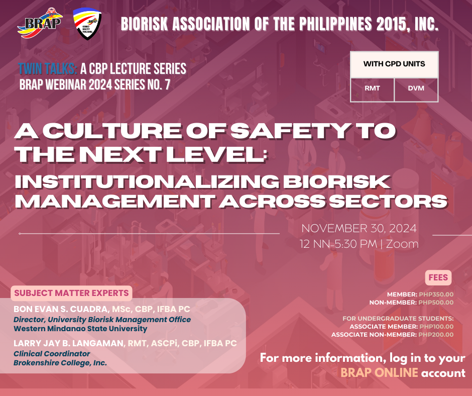 BRAP Webinar 2024 Series No. 7: A Culture of Safety to the Next Level ...
